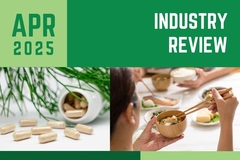 Image Monthly Industry Review Slider for April with a bottle spilling supplement capsules onto a table and a woman eating tofu out of a wooden bowl with chopsticks.